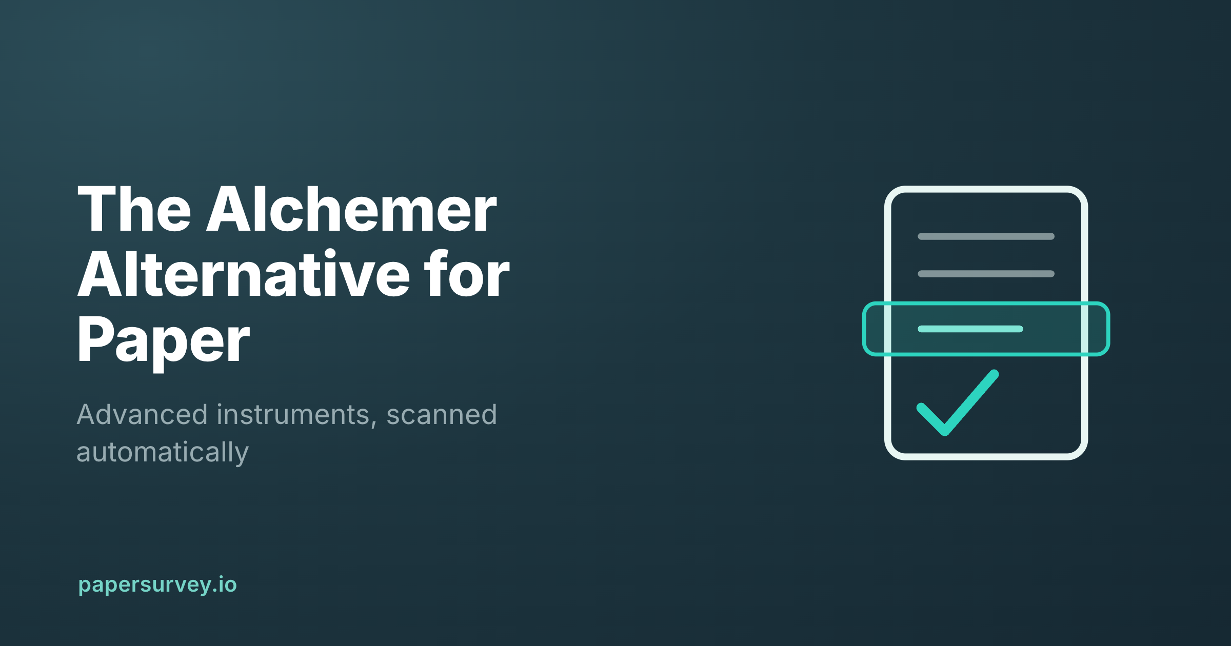The Alchemer Alternative for Paper Surveys