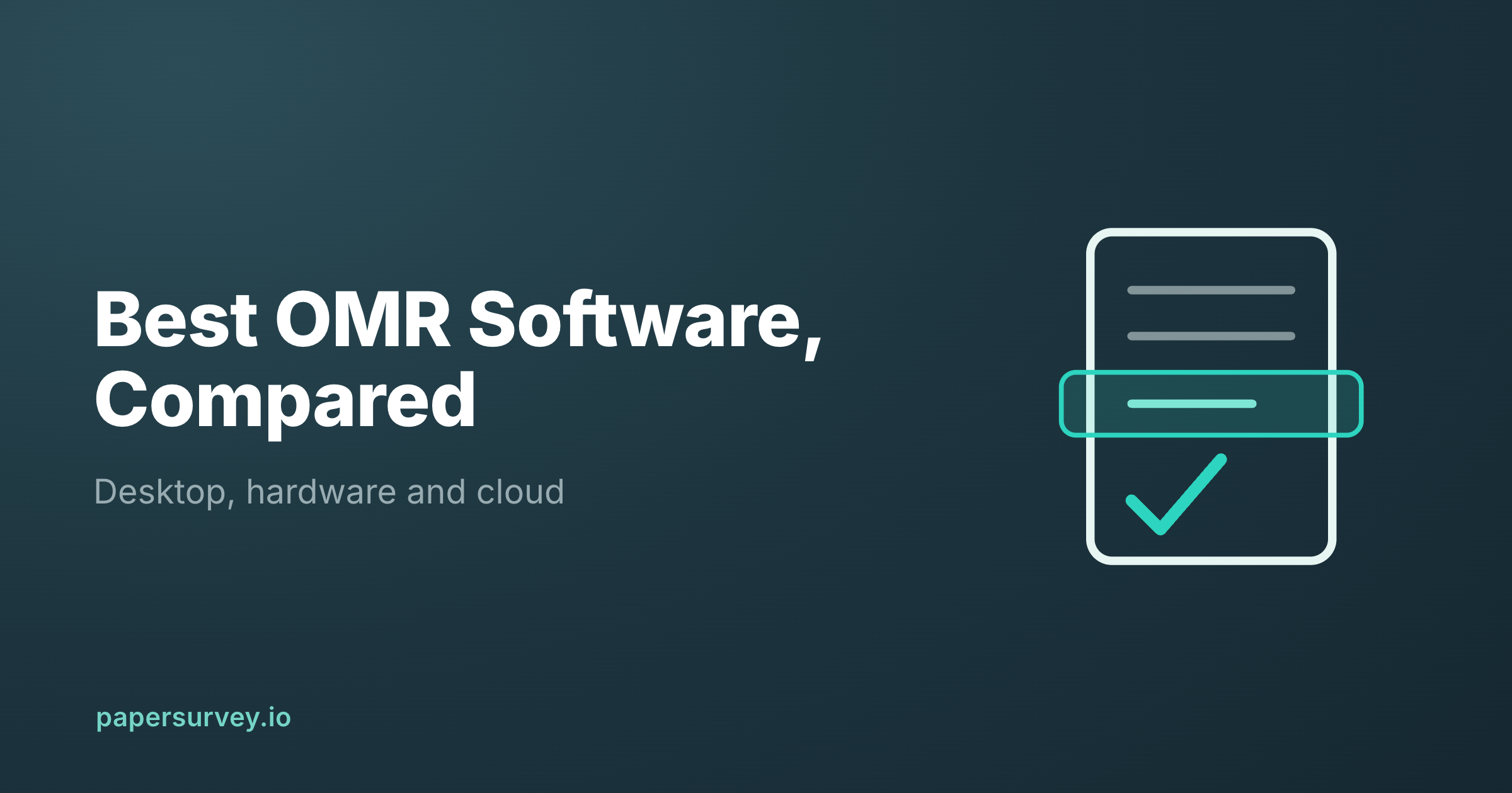 Best OMR Software in 2026, Compared