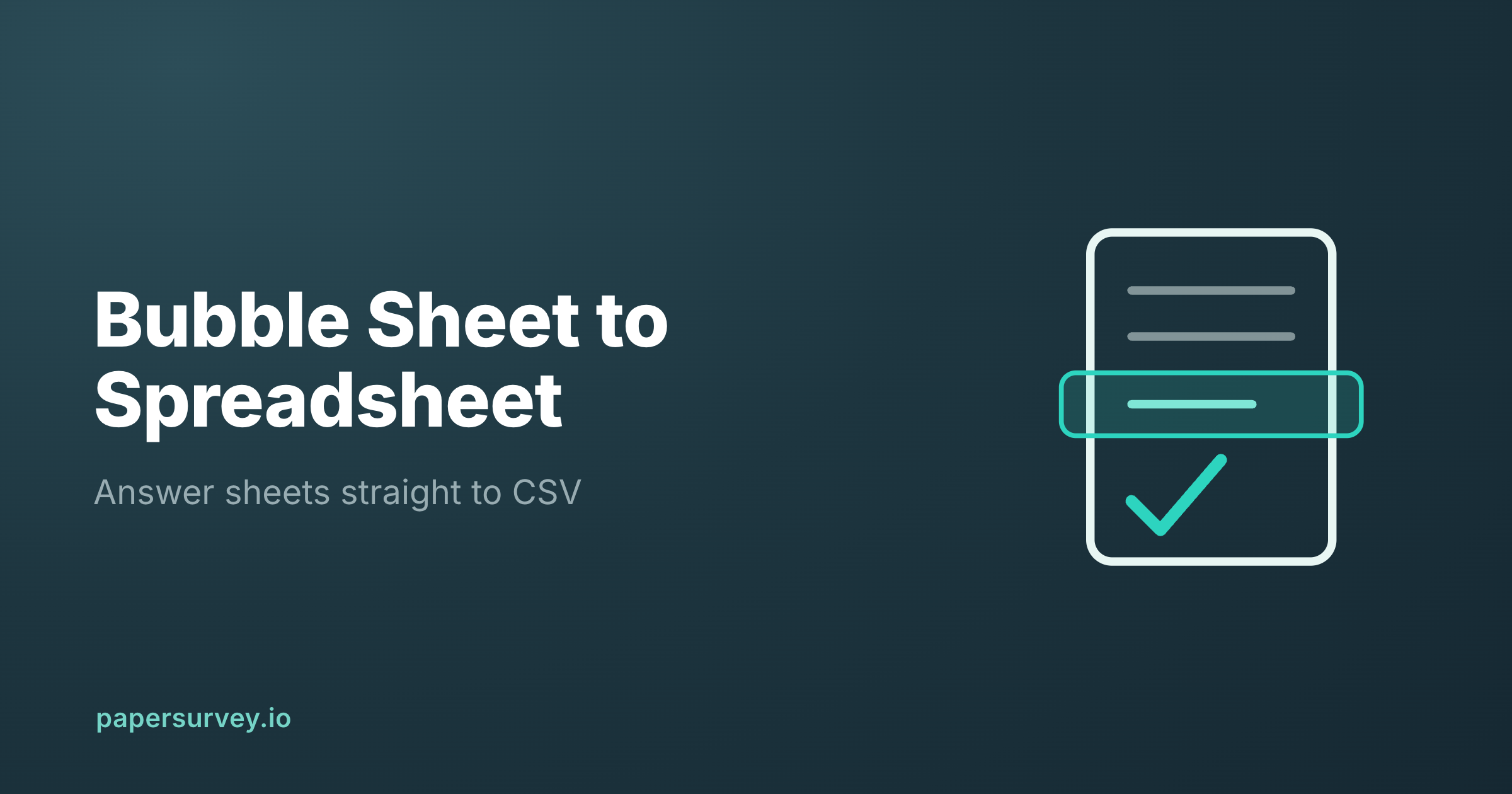 From Bubble Sheet to Spreadsheet: Scanning Answer Sheets to CSV