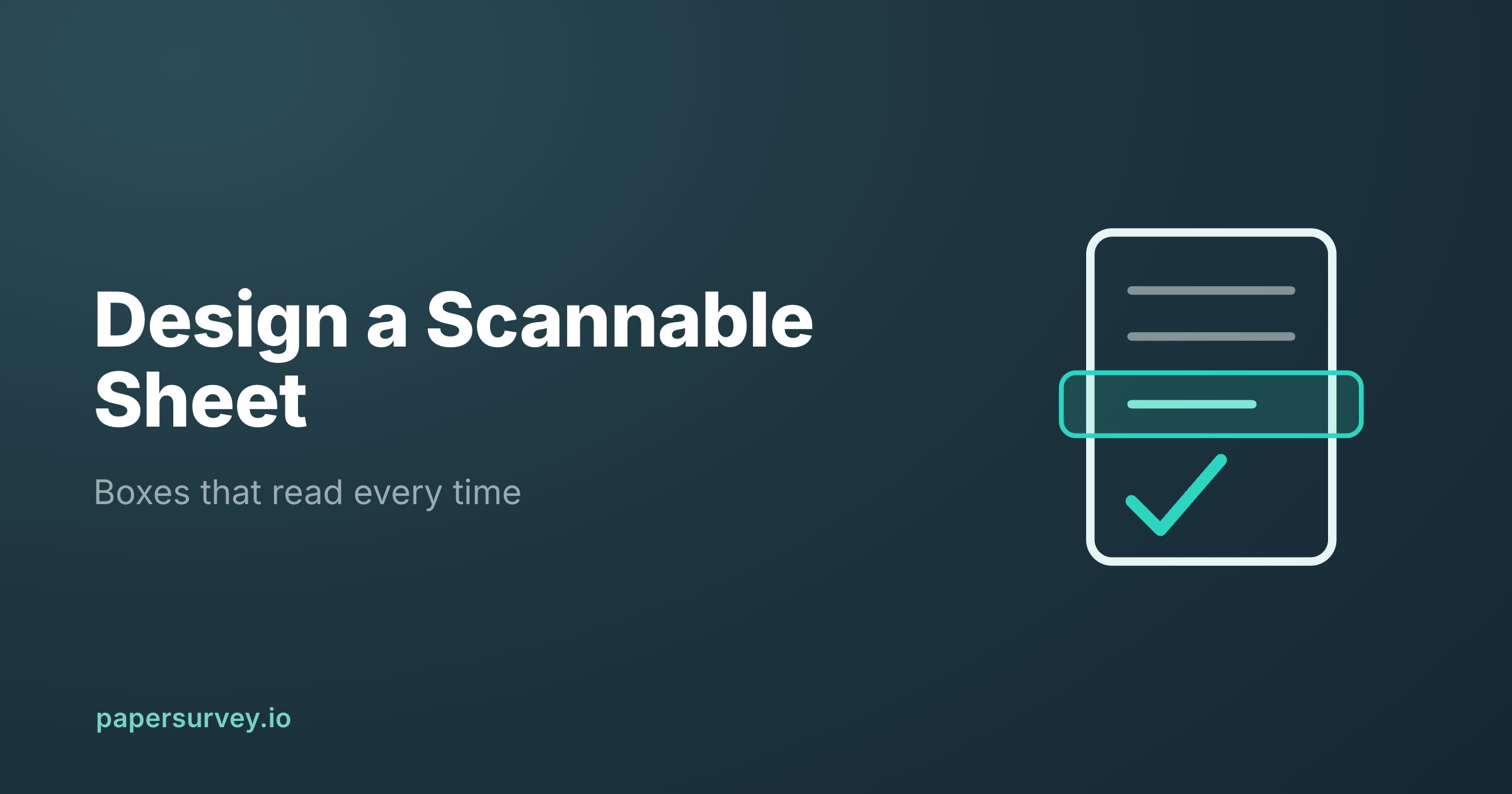How to Design a Scannable Bubble Sheet