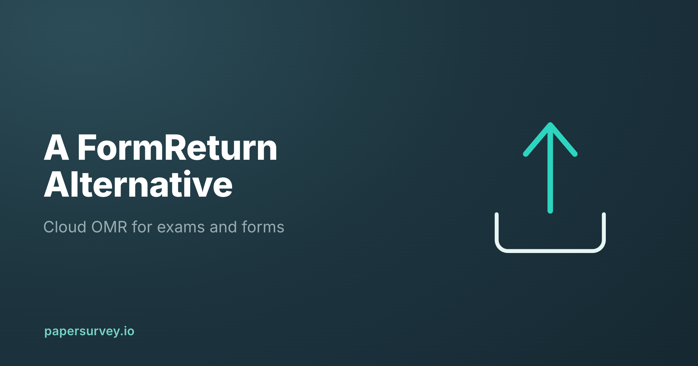 A FormReturn Alternative: Cloud OMR for Exams and Forms