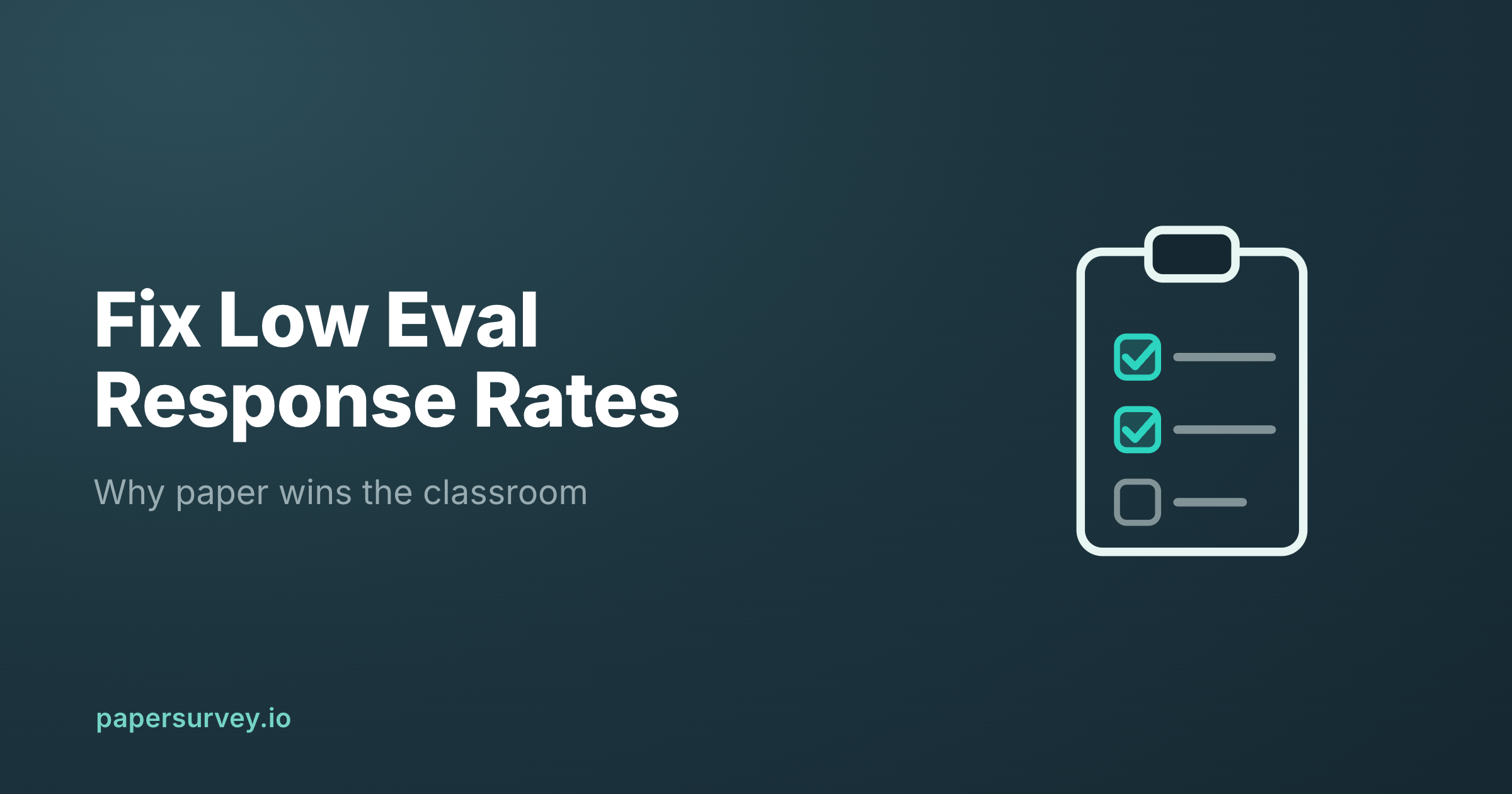 How to Improve Low Course Evaluation Response Rates
