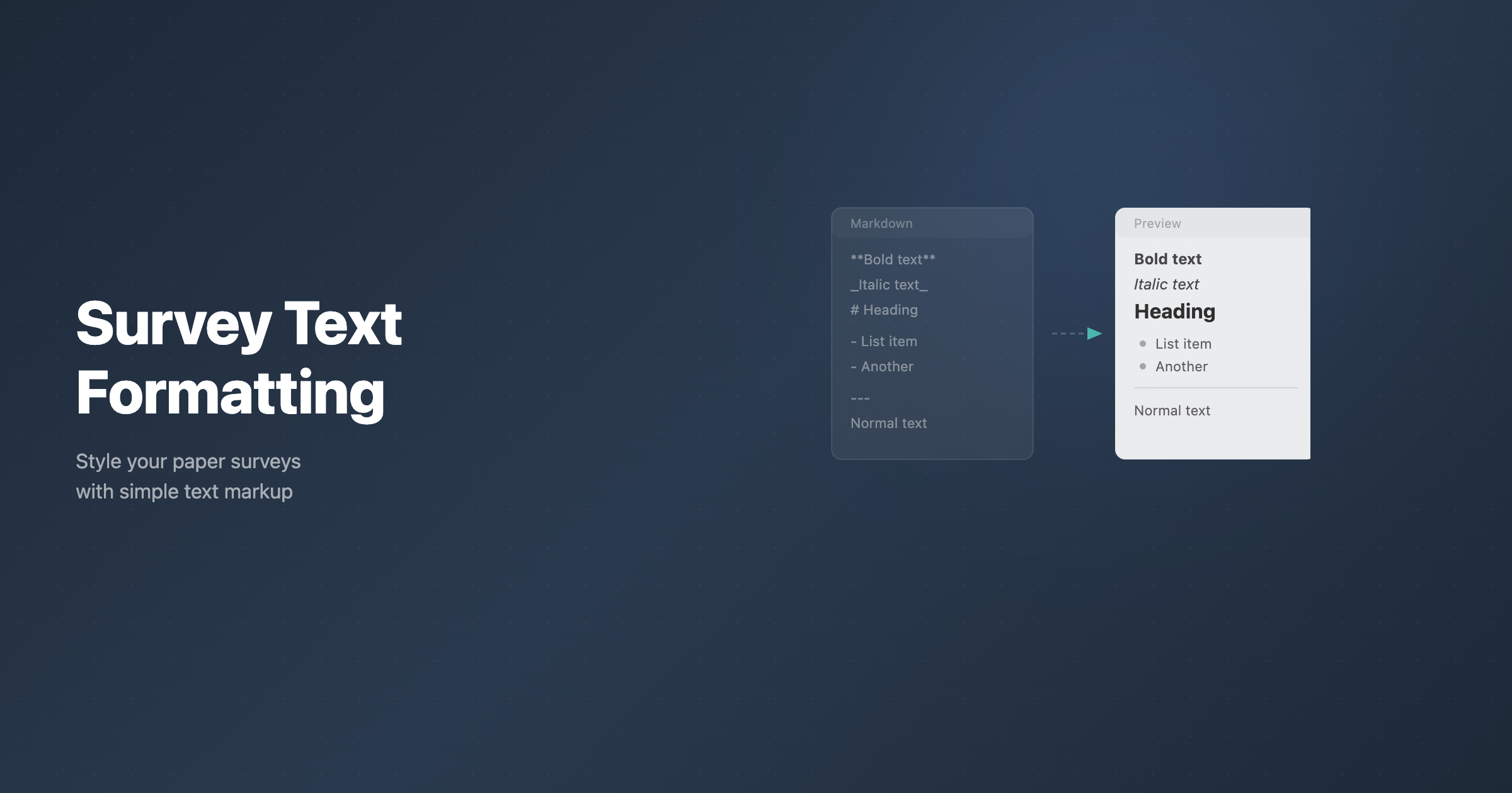 Text formatting guide for paper-based surveys