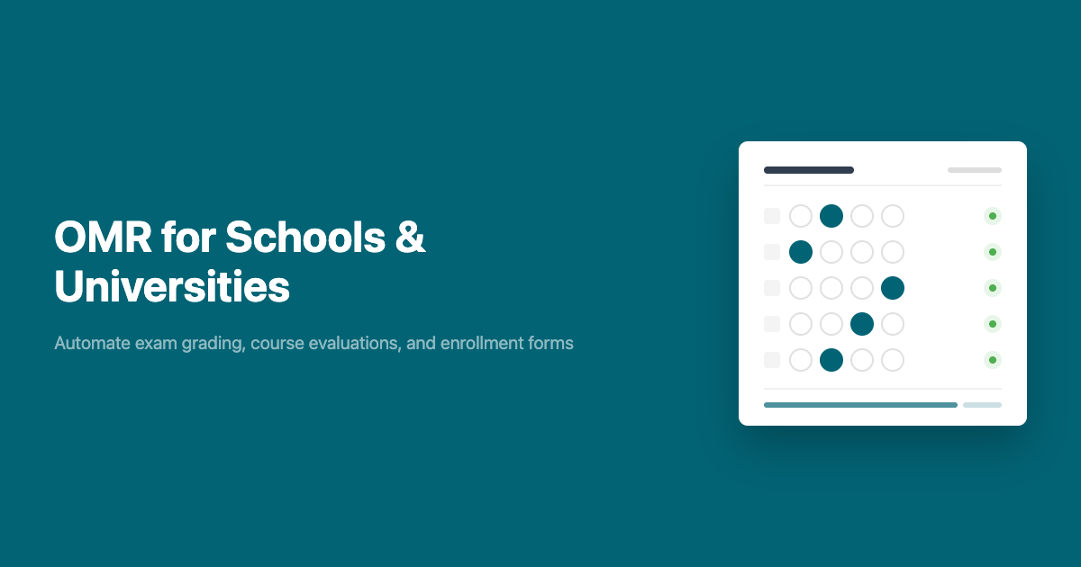 A Guide to Optical Mark Recognition (OMR) for Schools and Universities