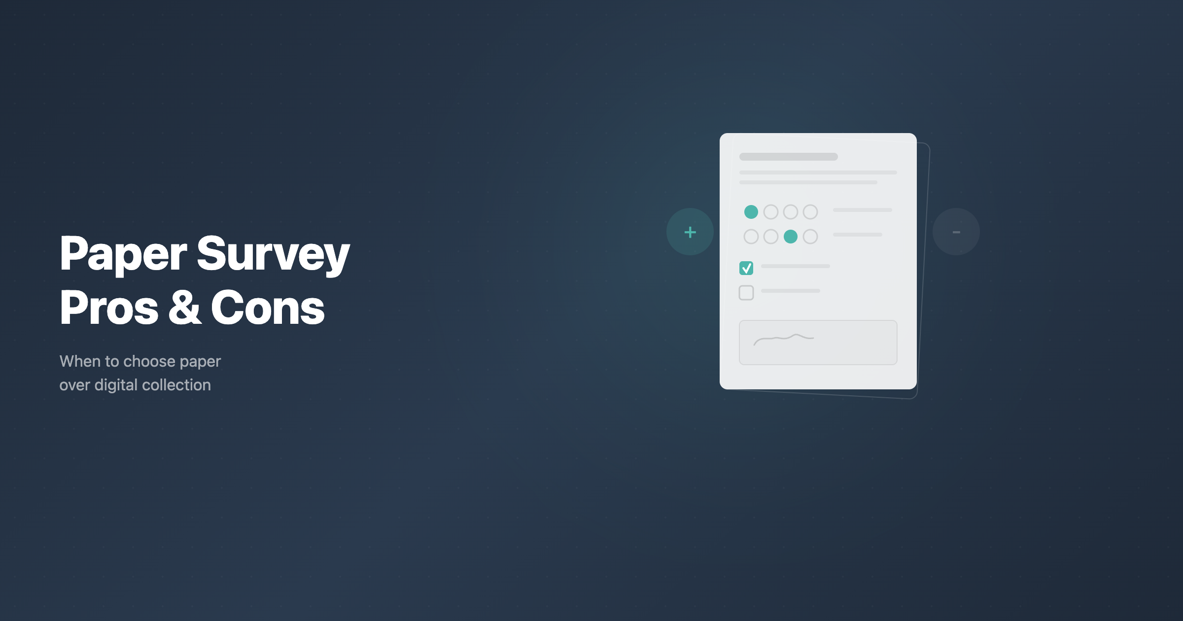 Paper based surveys advantages and disadvantages